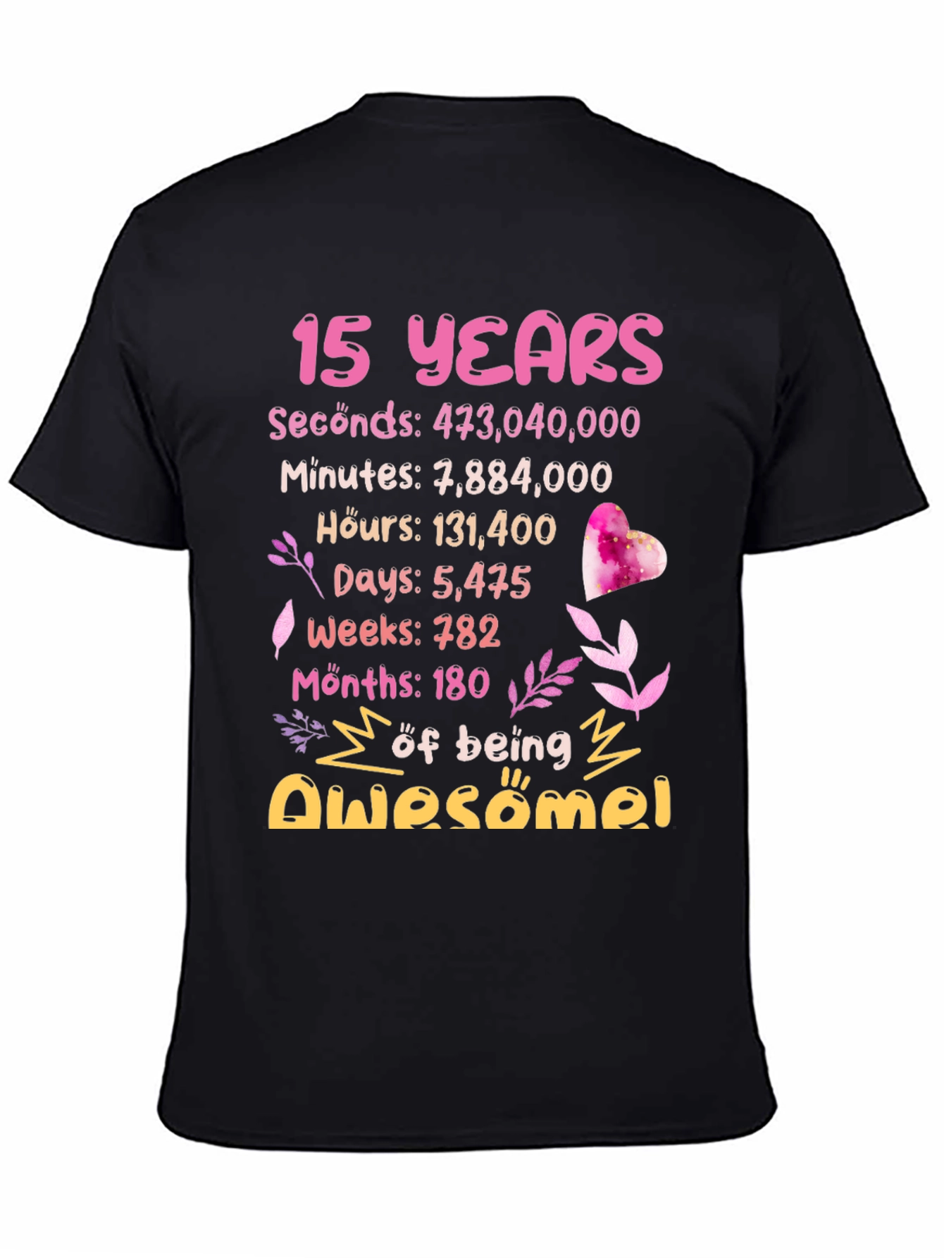 15 Years of Being Awesome Graphic Tee