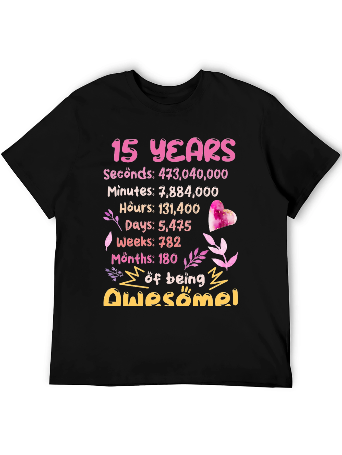 15 Years of Being Awesome Graphic Tee